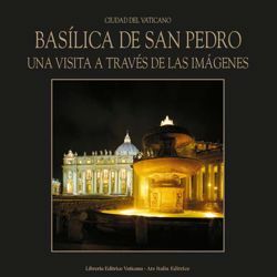 Picture of Basílica de San Pedro Una visita a través de las imágenes