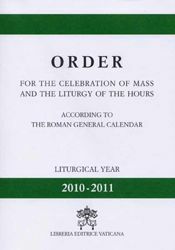 Immagine di Order for the Celebration of Mass and the Liturgy of the Hours 2010-2011