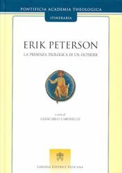 Picture of Erik Peterson - La presenza teologica di un outsider
