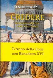 Picture of Credere - Enchiridion della Fede e della vita cristiana