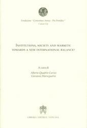 Immagine di Institutions, Society and markets: towards a new international balance ?