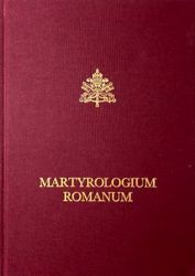 Immagine di Martyrologium Romanum Editio Typica Altera - 2004