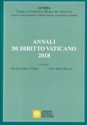 Imagen de Annali di Diritto Vaticano 2018 - Scuola di Alta Formazione in Diritto Canonico, Ecclesiastico e Vaticano LUMSA