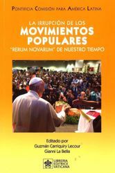 Picture of La irrupción de los movimientos populares Rerum Novarum de nuestro tiempo Pontificia Commissión para América Latina