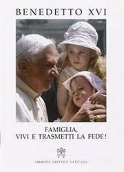 Immagine di Famiglia, vivi e trasmetti la fede! Al V Incontro Mondiale delle Famiglie. I Ristampa 2006