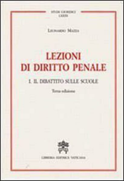 Imagen de Lezioni di diritto penale I. Il dibattito nelle scuole Leonardo Mazza