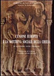 Imagen de Unione Europea e dottrina sociale della Chiesa. In cammino verso Emmaus Adriano H. Van Luyn
