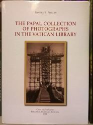 Imagen de The Papal collection of Photographs in the Vatican Library Sandra S. Phillips