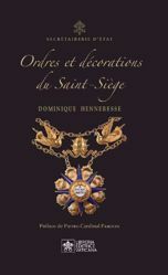 Immagine di Ordres et Décorations du Saint-Siège Dominique Henneresse