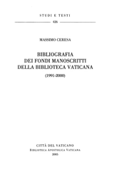 Picture of Bibliografia dei fondi manoscritti della Biblioteca Vaticana (1991-2000) Massimo Ceresa