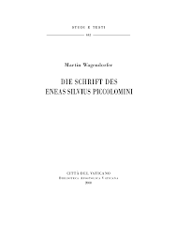 Picture of Die Schrift des Eneas Silvius Piccolomini Martin Wagendorfer