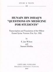 Picture of Hunain ibn Ishaq's "Questions on Medicine for Students" - Transcription and Translation of the Oldest Extant Syriac Version (Vat. Syr. 192) E. Jan Wilson, Samuel Dinkha