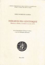 Picture of Terrarum dea gentiumque. Marziale e Roma: un poeta e la sua città Emilio Rodriguez Almeida