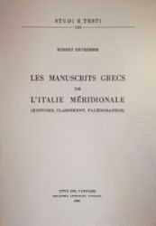 Picture of Les manuscrits grecs de l' Italie meridionale ( histoire, classement, paleographie ) Robert Devreesse