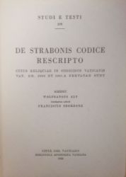 Picture of De Strabonis codice rescripto, cuius reliquiae in codicibus Vaticanis Vat. gr. 2306 et 2061 A servatae sunt Wolfgang Aly