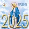 Picture of Madonna Fatima Ausiliatrice Lourdes Carmelo Guadalupe Calendario da tavolo 2025 cm 8x8